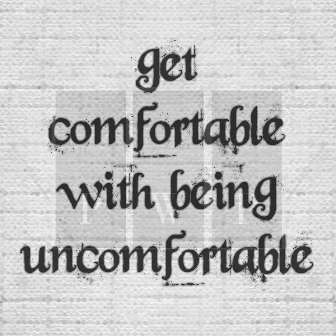 MM: being uncomfortable